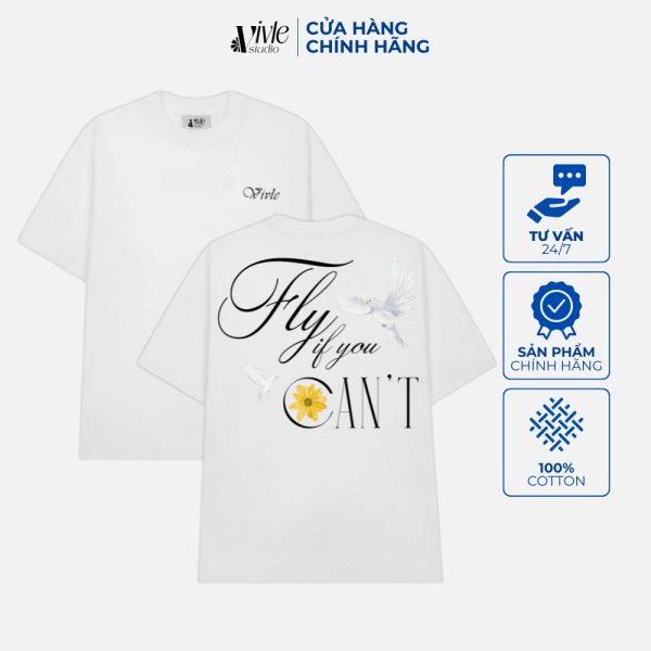 Áo FLY IF YOU CAN'T màu trắng