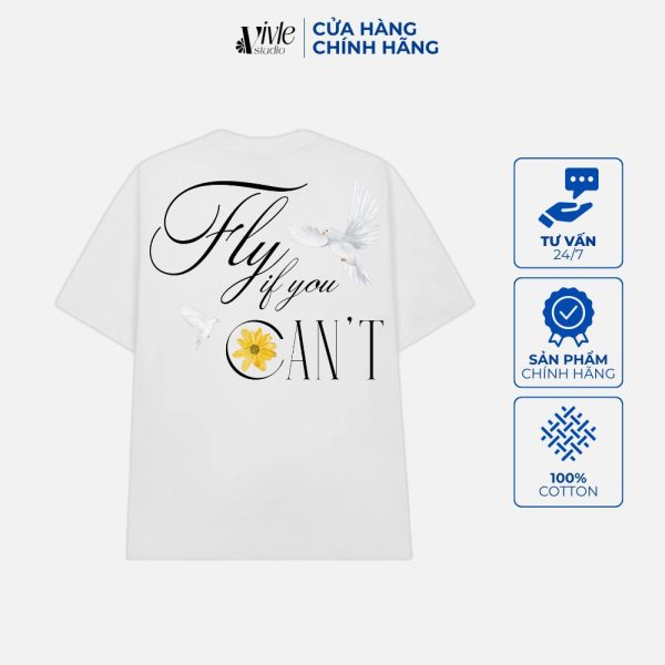 Mặt sau áo FLY IF YOU CAN'T màu trắng